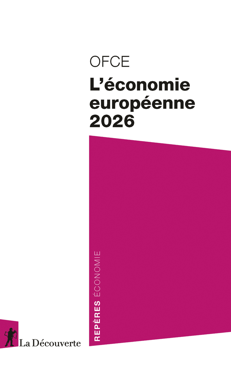 Couverture du livre "L'Économie européenne 2026" de l'OFCE, publié aux éditions La Découverte